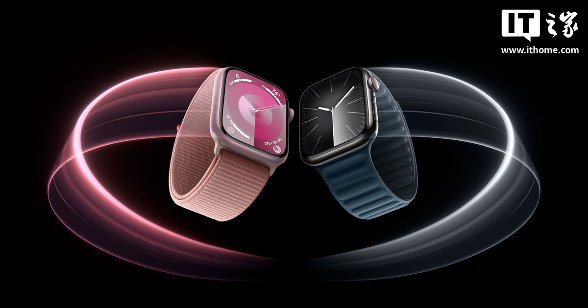 消息称苹果 watchOS 12 将引入 Apple Intelligence 功能，依赖 iPhone 运行模型